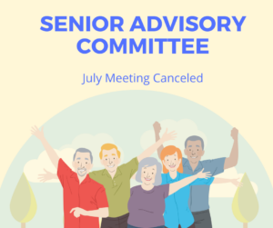 Senior Advisory Committee Canceled