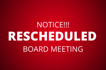 Rescheduled Board Meeting